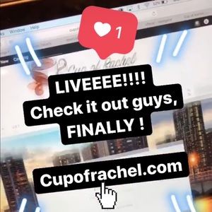 Check out my page!!! Cupofrachel.com